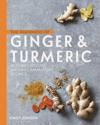 The Goodness of Ginger & Turmeric
