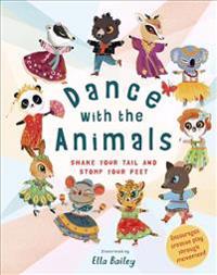 Dance with the Animals: Shake Your Tail and Stomp Your Feet