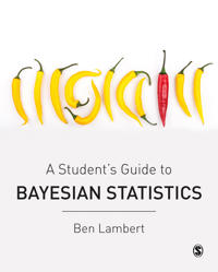 A Student?s Guide to Bayesian Statistics