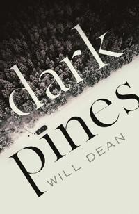 Dark pines - a tuva moodyson mystery 1