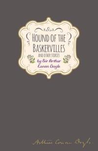 Sir Arthur Conan Doyle - Hound of the Baskervilles (Signature Classics)