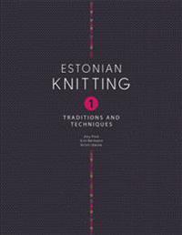 Estonian knitting 1.traditions and techniques