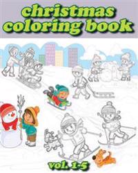 Chrismas Coloring Books: Coloring Book Vol.1-5: Stress Relieving Coloring Book