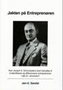 Jakten på entreprenören : kan Joseph A. Schumpeters teori benyttes til å id