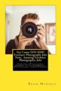 Get Canon EOS 450D Freelance Photography Jobs Now! Amazing Freelance Photographer Jobs