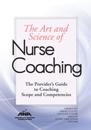 Art and Science of Nurse Coaching