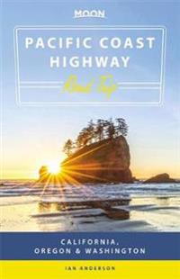 Moon Pacific Coast Highway Road Trip (Second Edition)