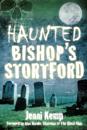Haunted Bishop's Stortford