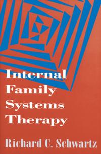 Internal Family Systems Therapy - Richard C. Schwartz - e-kirja(9781462513956)  | Adlibris kirjakauppa