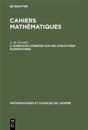 Cahiers mathématiques, II, Exercices corrigés sur des structures élémentaires