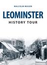 Leominster History Tour