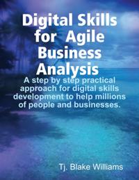 Digital Skills for Agile Business Analysis