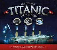 The Story of Titanic for Children