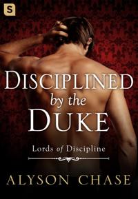 Disciplined by the Duke