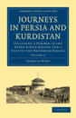 Journeys in Persia and Kurdistan: Volume 2