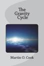 The Gravity Cycle