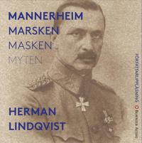 Mannerheim  : Marsken - masken - myten