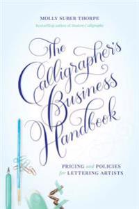 Calligrapher's Business Handbook