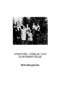 Stenfors - familje- och släktberättelse