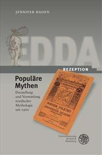 Edda-Rezeption, Band 5: Populare Mythen