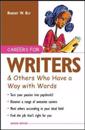 Careers for Writers & Others Who Have a Way with Words