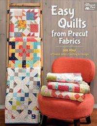 Easy Quilts from Precut Fabrics