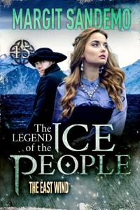 The Ice People 15 - East Wind