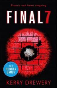 Final 7 - the electric and heartstopping finale to cell 7 and day 7
