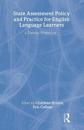 State Assessment Policy and Practice for English Language Learners