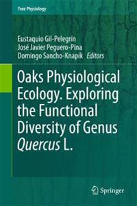 Oaks Physiological Ecology