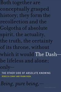 The Dash?the Other Side of Absolute Knowing
