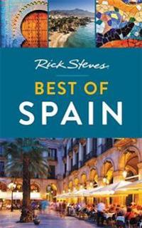 Rick Steves Best of Spain (Second Edition)