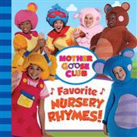 Mother Goose Club: Favorite Nursery Rhymes