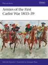 Armies of the First Carlist War 1833 39