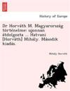 Dr Horváth M. Magyarország történelme