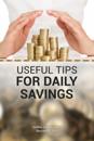 Useful tips for daily savings.