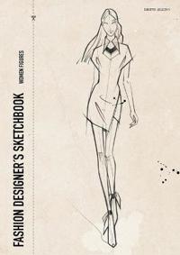 Fashion Designers Sketchbook - Women Figures