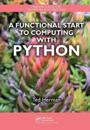 A Functional Start to Computing with Python