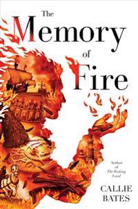 The Memory of Fire