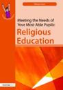 Meeting the Needs of Your Most Able Pupils in Religious Education