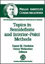 Topics in Semidefinite and Interior-Point Methods