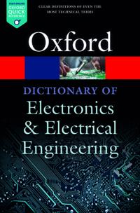 A Dictionary of Electronics and Electrical Engineering