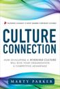 Culture Connection:  How Developing a Winning Culture Will Give Your Organization a Competitive Advantage