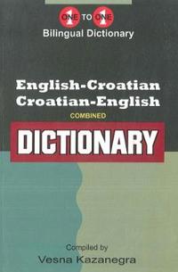 English-CroatianCroatian-English One-to-One Dictionary