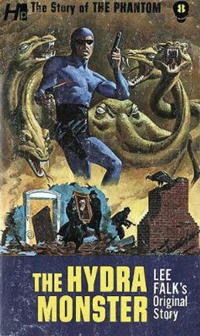 The Phantom: The Complete Avon Novels: Volume #8 The Hydra Monster