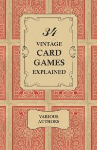 34 Vintage Card Games Explained