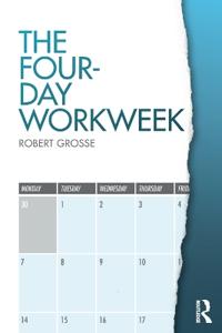 The Four Day Work Week
