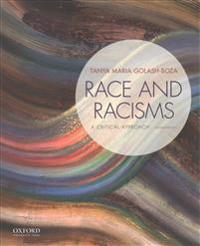 Race and Racisms: A Critical Approach