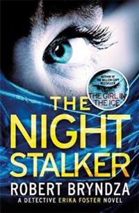 Night stalker - a chilling serial killer thriller