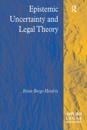 Epistemic Uncertainty and Legal Theory